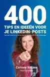 400 TIPS EN IDEEEN VOOR JE LINKEDIN-POSTS