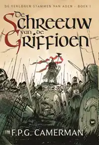 DE SCHREEUW VAN DE GRIFFIOEN