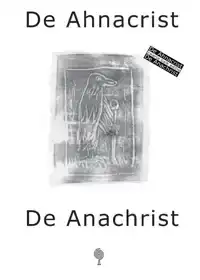 DE AHNACRIST/DE ANACHRIST