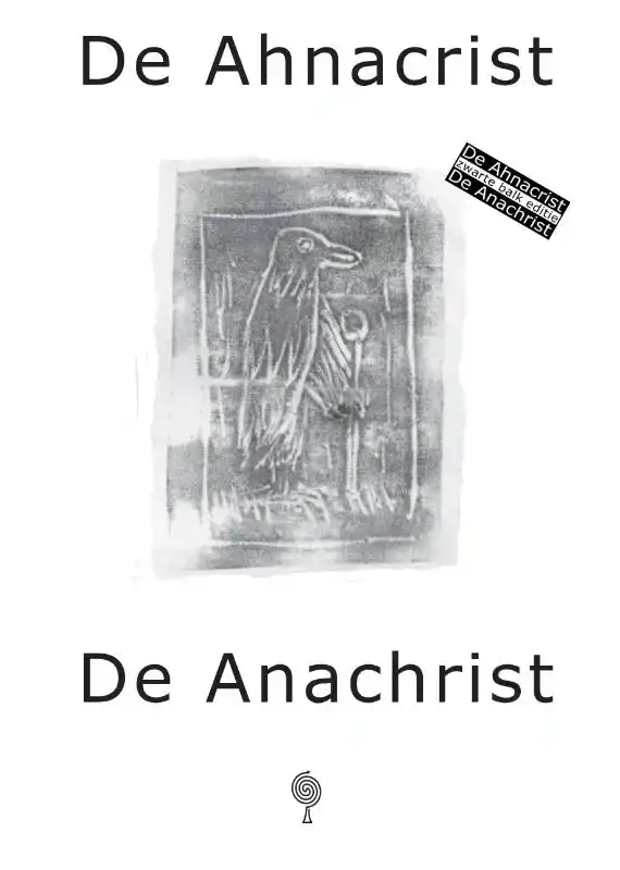DE AHNACRIST/DE ANACHRIST