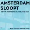AMSTERDAM SLOOPT