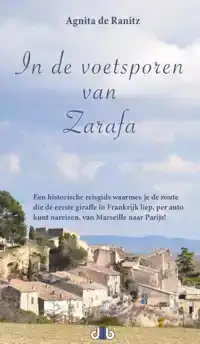 IN DE VOETSPOREN VAN ZARAFA