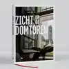 ZICHT OP DE DOMTOREN