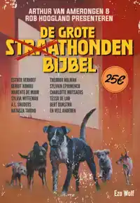 DE GROTE STRAATHONDENBIJBEL
