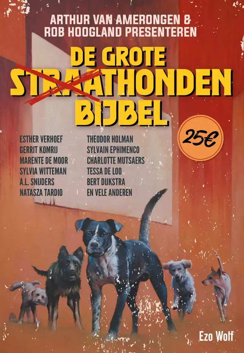 DE GROTE STRAATHONDENBIJBEL