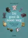 DIT GOOI IK NOOIT WEG