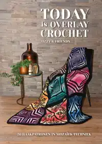 TODAY IS OVERLAY CROCHET