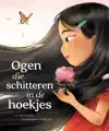 OGEN DIE SCHITTEREN IN DE HOEKJES