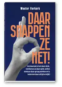 DAAR SNAPPEN ZE HET!