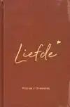 DE LIEFDE