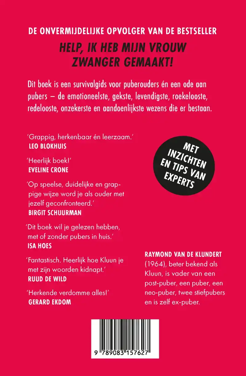 HELP, IK HEB EEN PUBER!