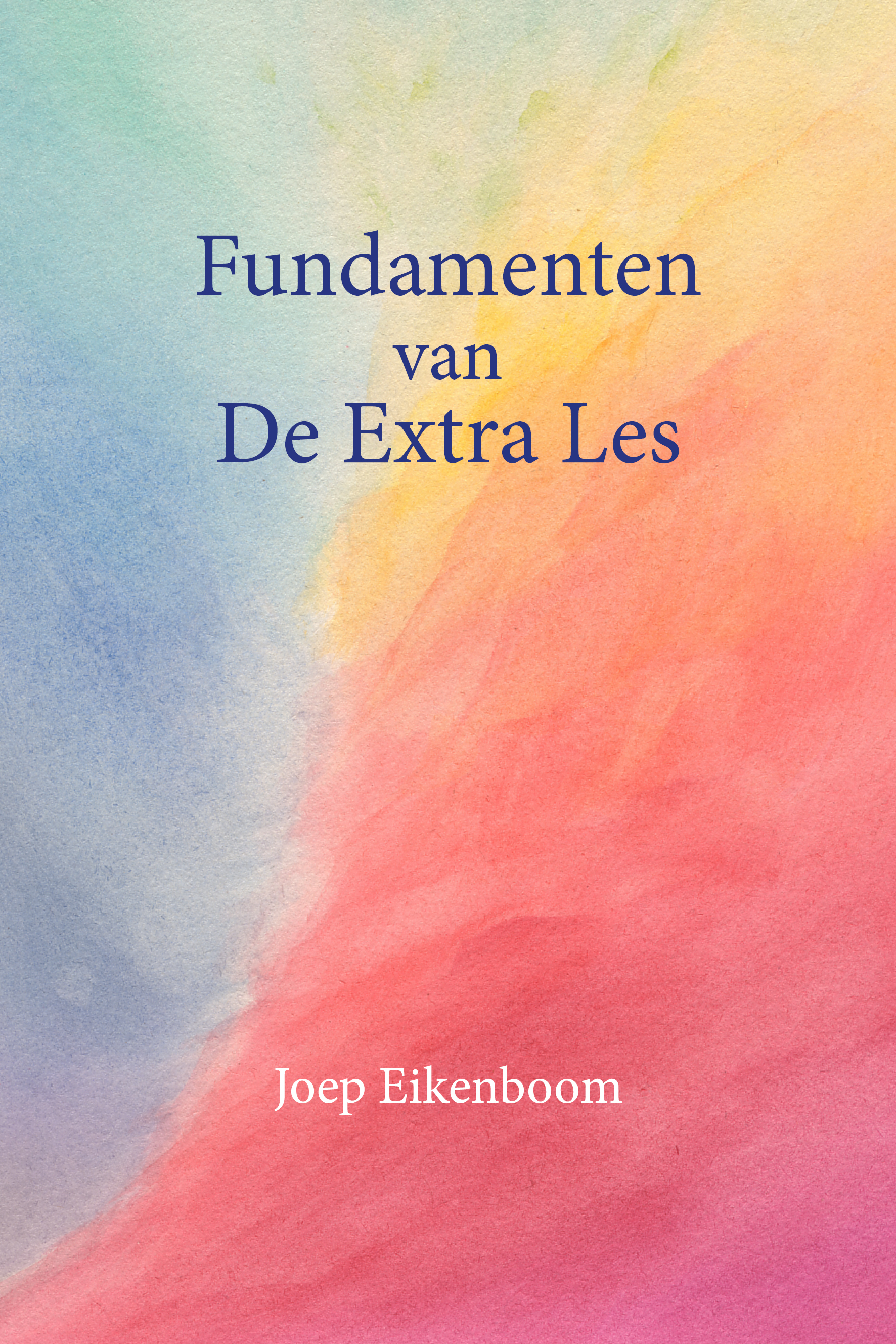 FUNDAMENTEN VAN DE EXTRA LES