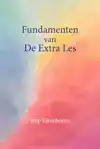 FUNDAMENTEN VAN DE EXTRA LES