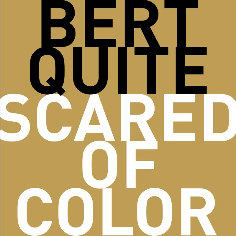 SCARED OF COLOR