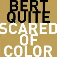 SCARED OF COLOR