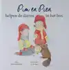 PIM EN PIEN HELPEN DE DIEREN IN HET BOS