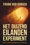 HET DUIZEND EILANDEN EXPERIMENT