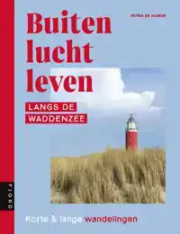 BUITENLUCHTLEVEN | LANGS DE WADDENZEE