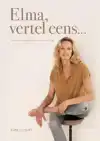 ELMA, VERTEL EENS