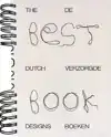 DE BEST VERZORGDE BOEKEN | THE BEST DUTCH BOOK DESIGNS 2022