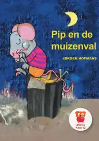 PIP EN DE MUIZENVAL