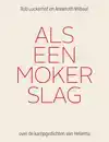 ALS EEN MOKERSLAG
