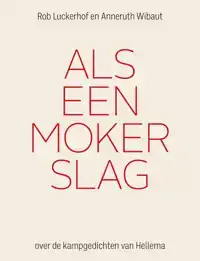 ALS EEN MOKERSLAG