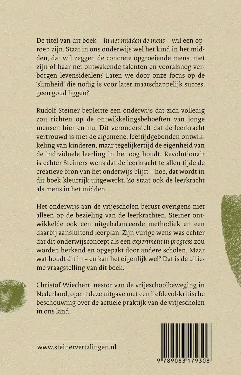 IN HET MIDDEN DE MENS