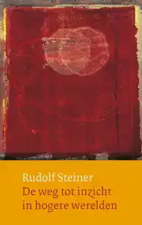 DE WEG TOT INZICHT IN HOGERE WERELDEN