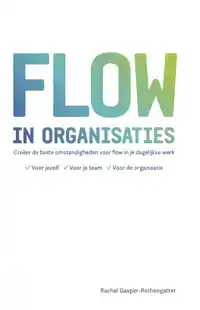 FLOW IN ORGANISATIES