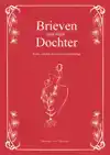 BRIEVEN AAN MIJN DOCHTER