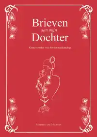 BRIEVEN AAN MIJN DOCHTER