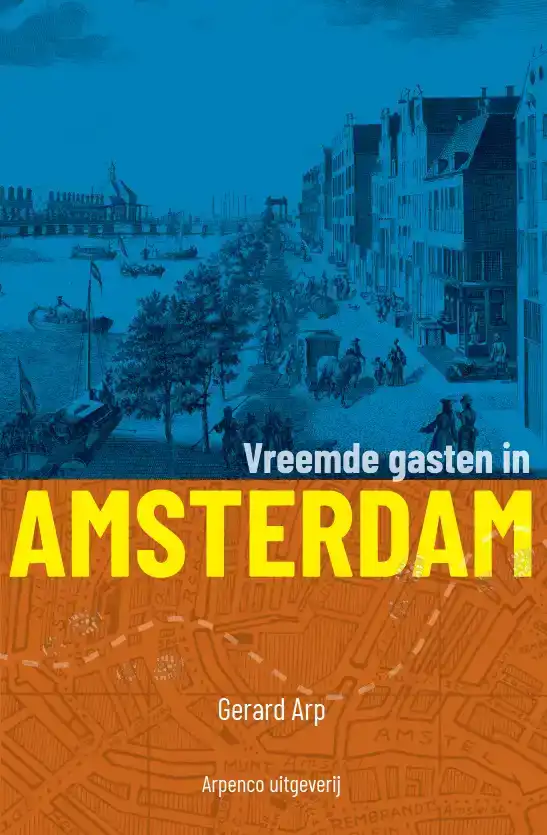 VREEMDE GASTEN IN AMSTERDAM