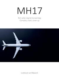 MH17 EEN VALSE VLAG TERREURAANSLAG
