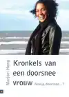 KRONKELS VAN EEN DOORSNEE VROUW