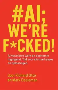 #AI; WE'RE F*CKED!