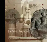 THE DUKES OF ARENBERG