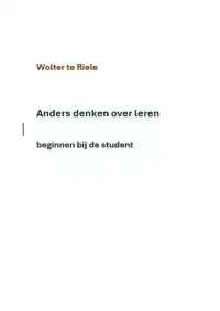 ANDERS DENKEN OVER LEREN