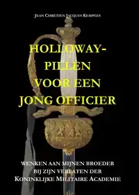 HOLLOWAY-PILLEN VOOR EEN JONG OFFICIER