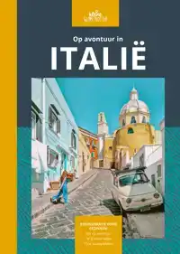 OP AVONTUUR IN ITALIE