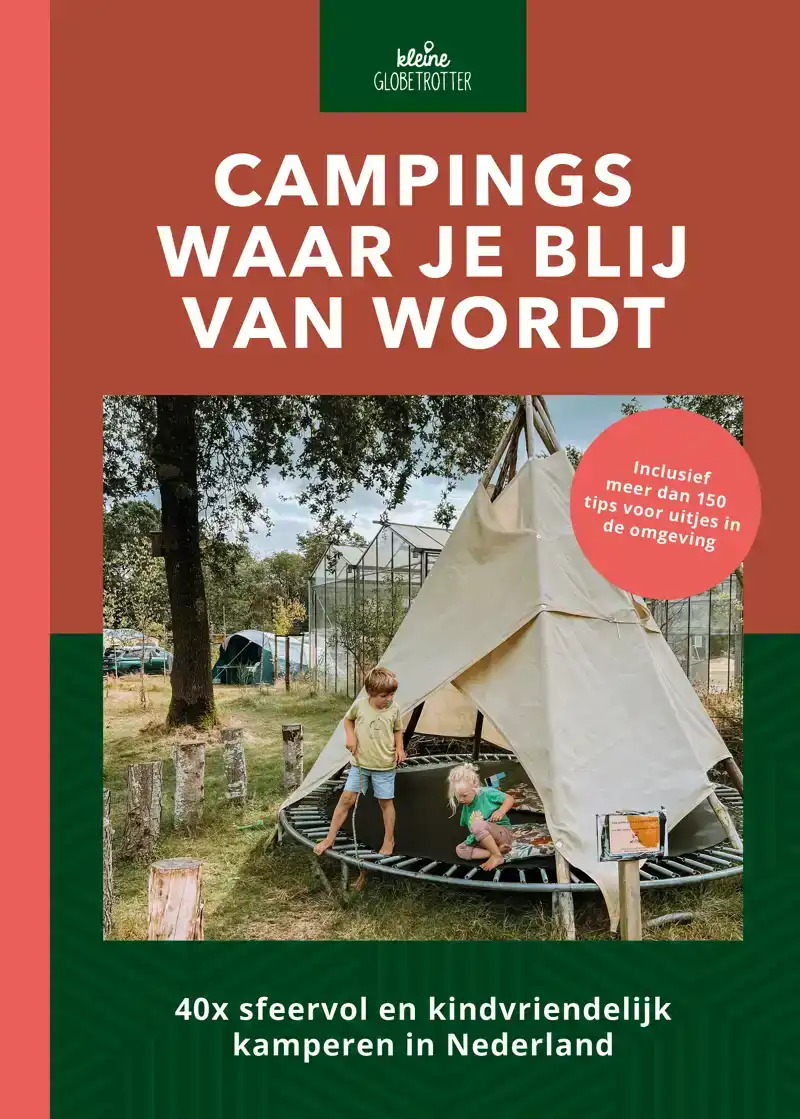 CAMPINGS WAAR JE BLIJ VAN WORDT