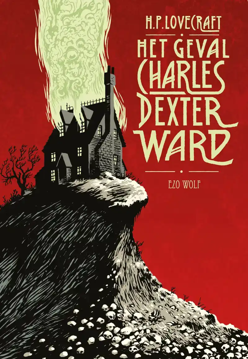 HET GEVAL CHARLES DEXTER WARD
