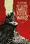 HET GEVAL CHARLES DEXTER WARD