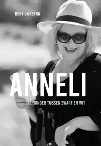 ANNELI, TUSSEN ZWART EN WIT
