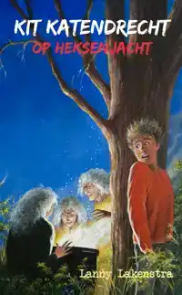 KIT KATENDRECHT OP HEKSENJACHT