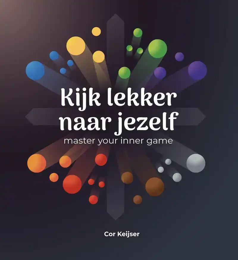 KIJK LEKKER NAAR JEZELF