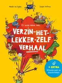 VERZIN HET LEKKER ZELF VERHAAL