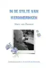 IN DE STILTE VAN HERINNERINGEN