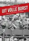 UIT VOLLE BORST