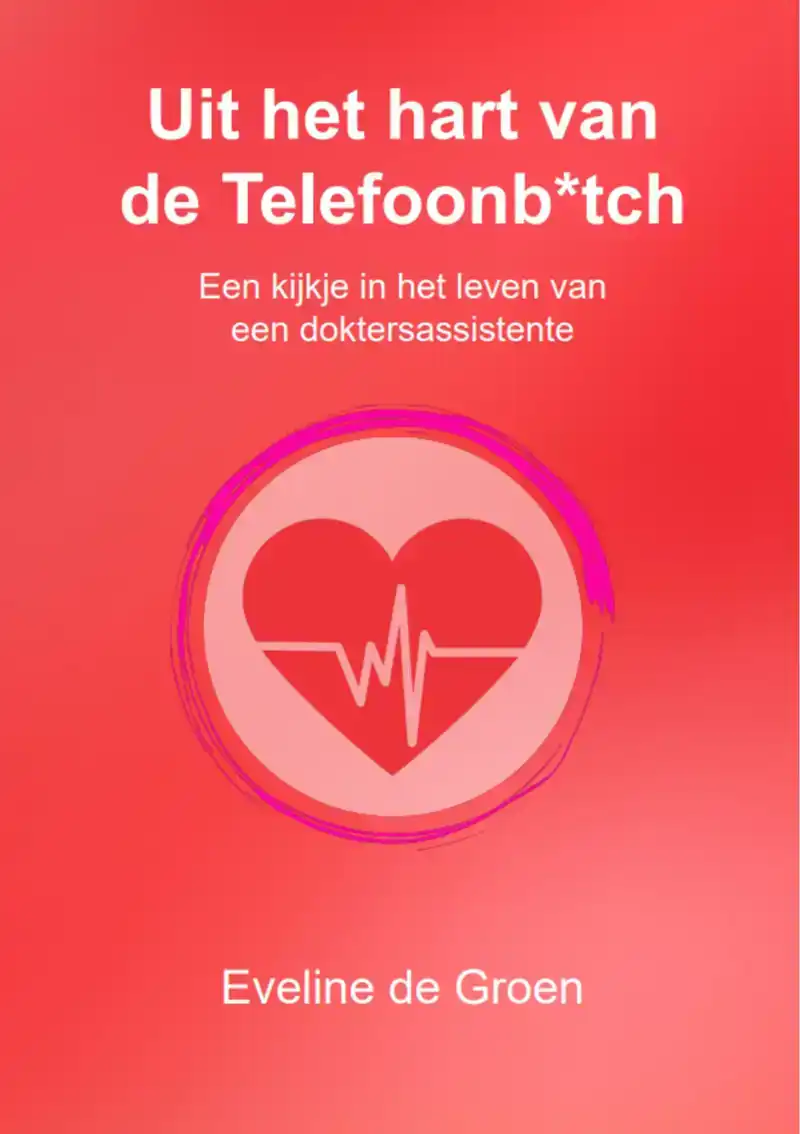 UIT HET HART VAN DE TELEFOONB*TCH